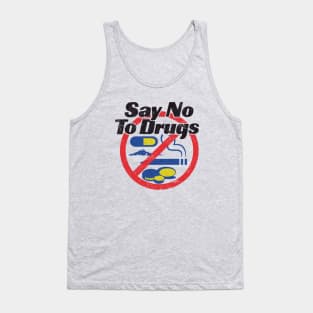 Just Say No Tank Top